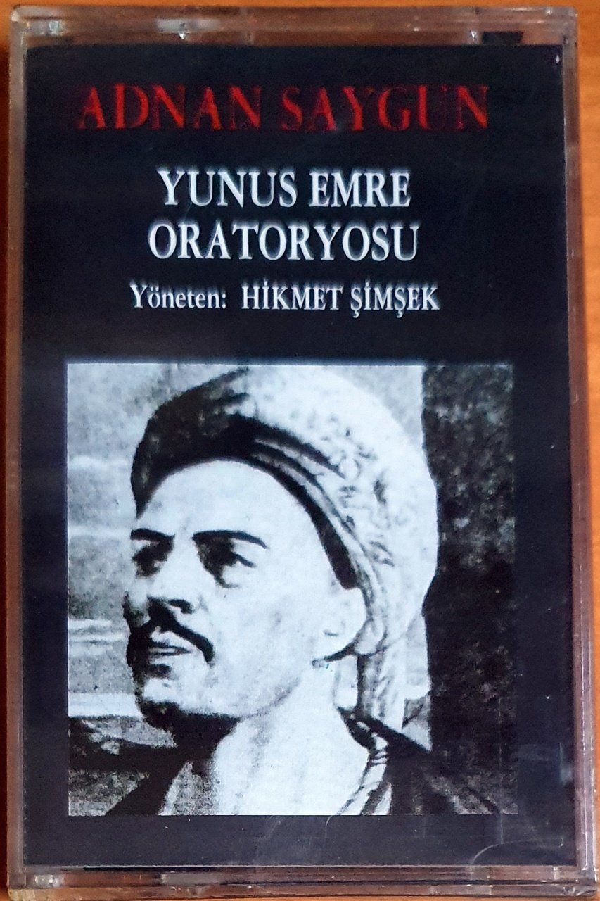 ADNAN SAYGUN - YUNUS EMRE ORATORYOSU - KASET SIFIR