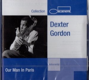 DEXTER GORDON - OUR MAN IN PARIS (1963) BLUE NOTE CD SIFIR