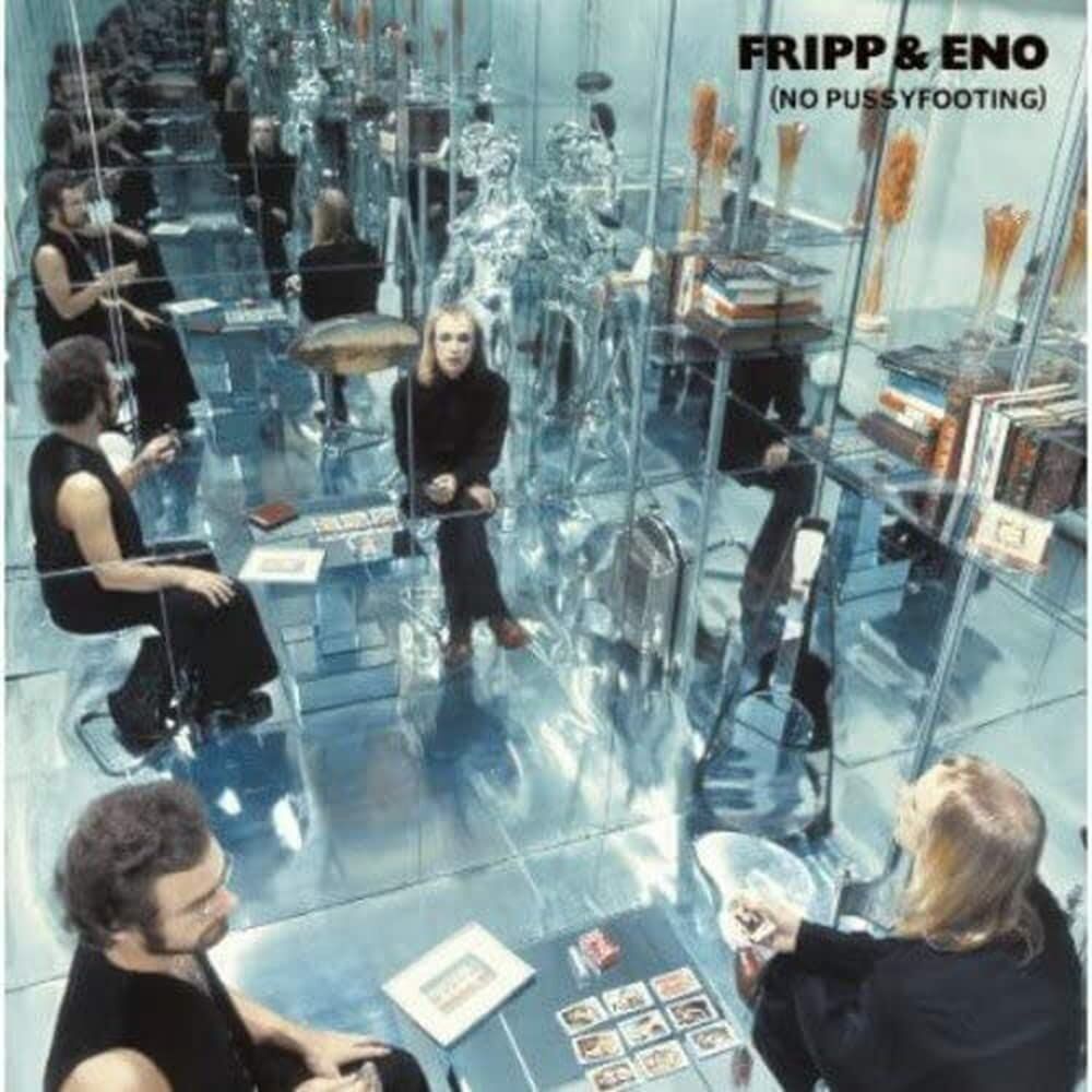 ROBERT FRIPP & BRIAN ENO - NO PUSSYFOOTING (1973) - LP 200GR 2014 EDITION SIFIR PLAK