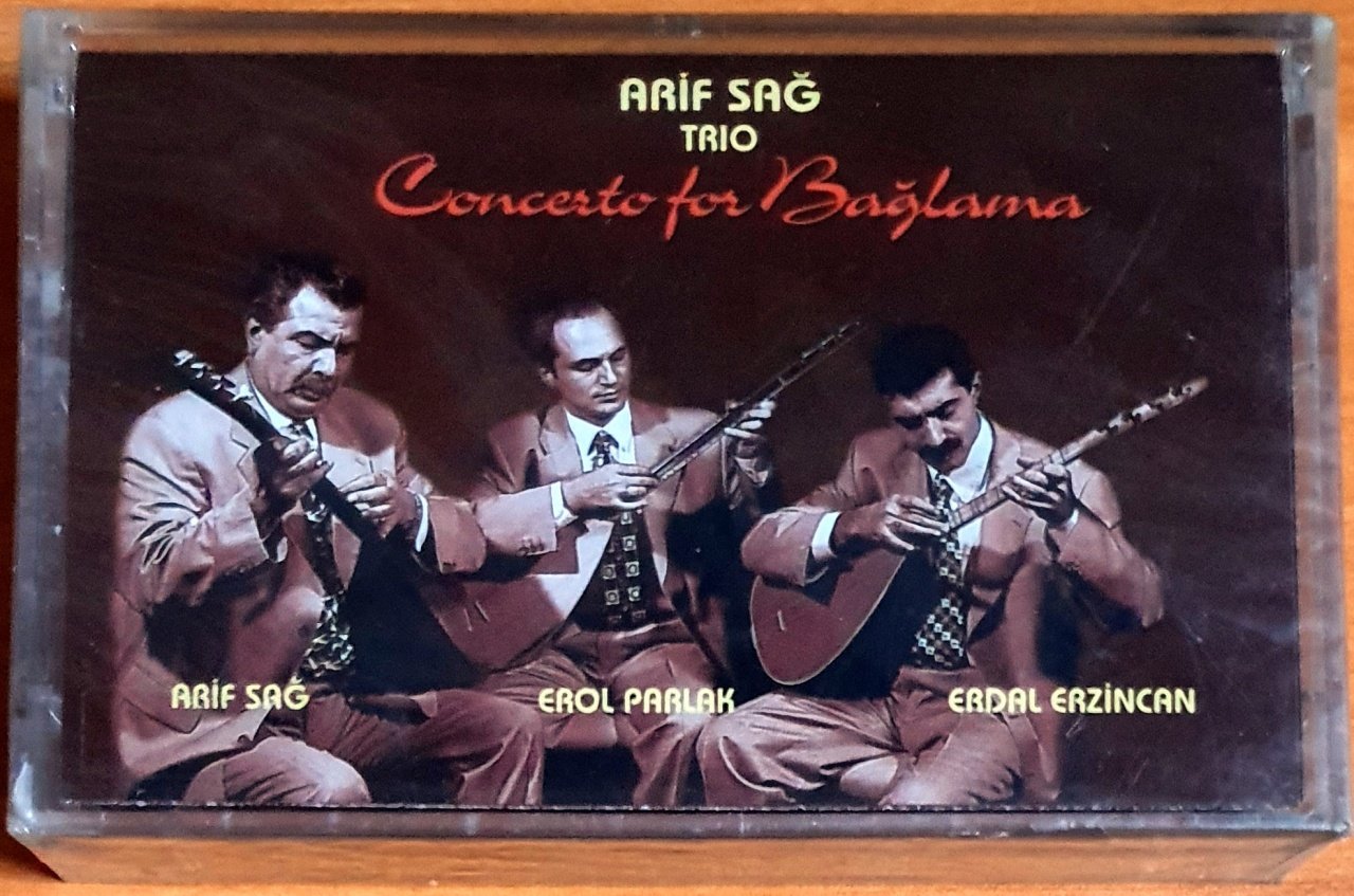 ARİF SAĞ TRIO - CONCERTO FOR BAĞLAMA (1998) - KASET ASM MÜZİK SIFIR