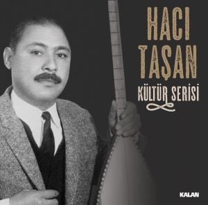 HACI TAŞAN - KÜLTÜR SERİSİ (2022) - LP  COMPILATION SIFIR PLAK