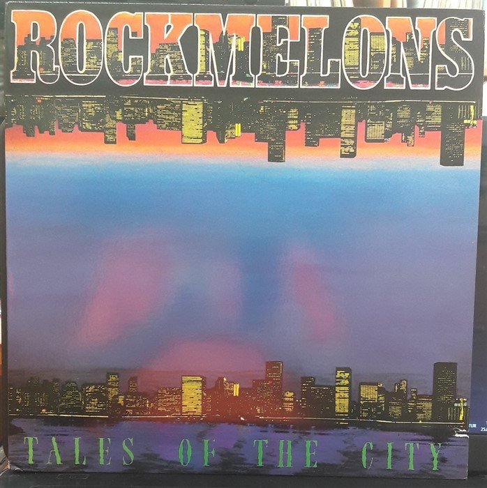 ROCKMELONS - TALES OF THE CITY (1988) - 2.EL PLAK
