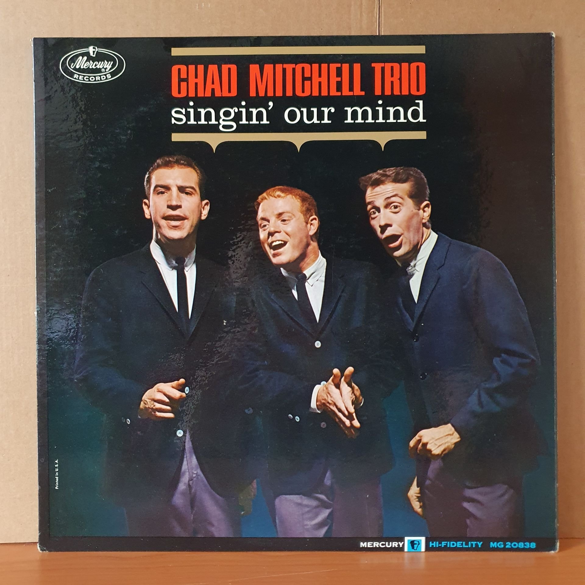 THE CHAD MITCHELL TRIO - SINGIN' OUR MINDS (1963) - LP 2.EL PLAK