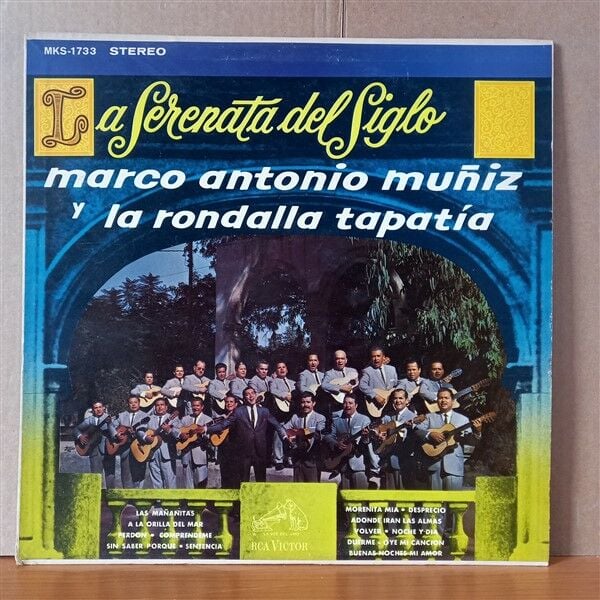 MARCO ANTONIO MUNIZ Y LA RONDALLA TAPATIA – LA SERENATA DEL SIGLO - LP 2.EL PLAK