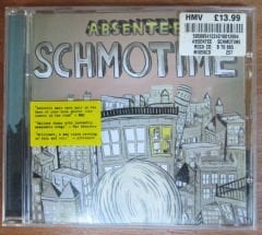 ABSENTEE - SCHMOTIME CD 2006 ALTERNATIVE INDIE ROCK 2.EL