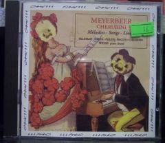 MEYERBEER - CHERUBINI - MELODIES CD 2.EL