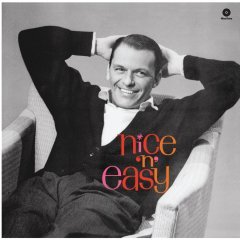 FRANK SINATRA - NICE 'N' EASY (1960) - LP 180GR 2012 EDITION SIFIR PLAK