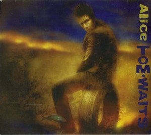 TOM WAITS - ALICE (2002) - CD DIGIPACK 2.EL