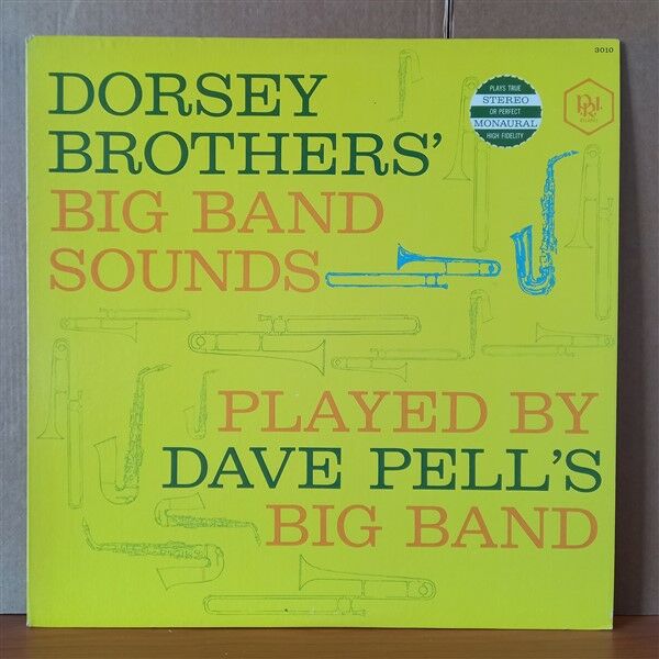 DAVE PELL'S BIG BAND – DORSEY BROTHERS' BIG BAND SOUNDS - LP 2.EL SARI RENKLİ ŞEFFAF PLAK