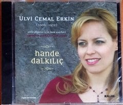 HANDE DALKILIÇ / ULVİ CEMAL ERKİN / SOLO PİYANO İÇİN TÜM ESERLERİ (2008) KALAN MÜZİK CD SIFIR