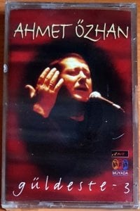 AHMET ÖZHAN - GÜLDESTE 3 (1998) - KASET SIFIR