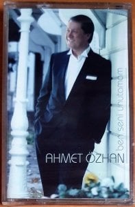 AHMET ÖZHAN -  BEN SENİ UNUTAMAM (2003) - KASET SIFIR