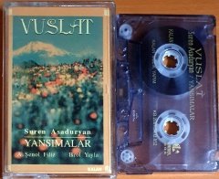 VUSLAT / SUREN ASADURYAN / YANSIMALAR (2001) - KASET KALAN MÜZİK 2.EL