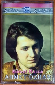 AHMET ÖZHAN - GÖNÜL HASTA - KASET SIFIR