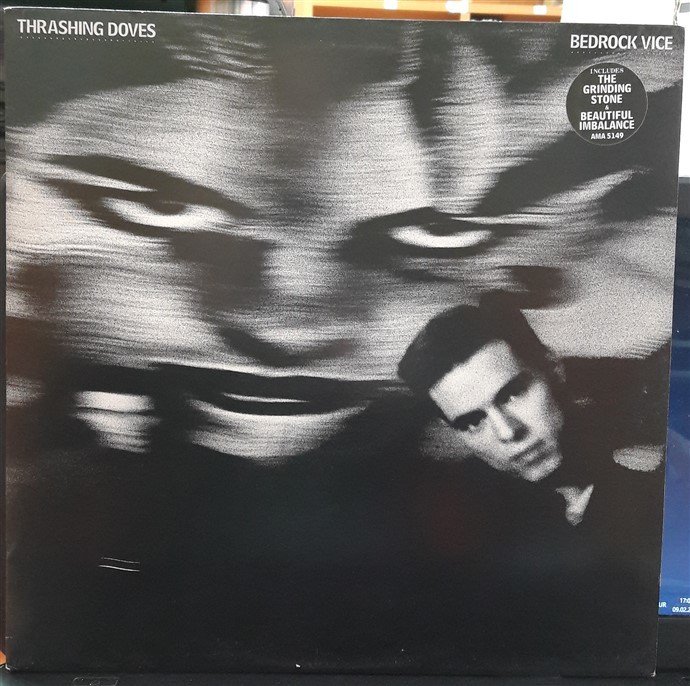THRASHING DOVES - BEDROCK VICE (1987) - PLAK 2.EL