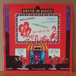 DRIVE IN DISCO / BIRTH CONTROL, FAT LARY'S BAND, TWO TONS OF FUN, BOBBY THURSTON, PLAYERS ASSOCIATION - LP YERLİ BASKI 2.EL PLAK