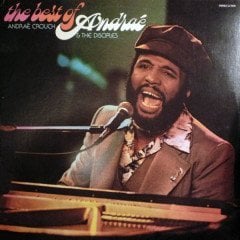 ANDRAE CROUCH & THE DISCIPLES - BEST OF ANDRAE (1975) - LP REISSUE SIFIR PLAK