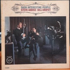 STEVE ADDISS & BILL CROFUT - SUCH INTERESTING PEOPLE - PLAK 2.EL