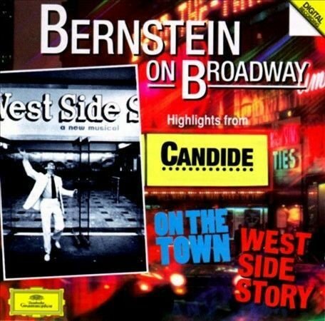 LEONARD BERNSTEIN ON BROADWAY - V/A HIGHLIGHTS FROM WEST SIDE STORY , CANDIDE , ON THE TOWN (1985) - CD AMBALAJINDA SIFIR