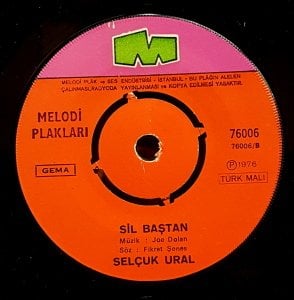 SELÇUK URAL - BİR ŞARKI ÇAL / SİL BAŞTAN - 7'' 45 DEVİR KAPAKLI MELODİ PLAKLARI 2.EL