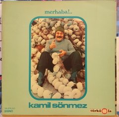 KAMİL SÖNMEZ - MERHABA - LP TÜRKÜOLA 2.EL