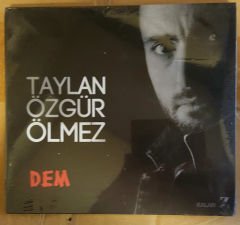 TAYLAN ÖZGÜR ÖLMEZ ''DEM'' CD KALAN 2014 DIGIPACK SIFIR
