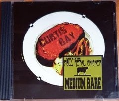 CURTIS BAY WITH FULL METAL CHICKEN - MEDIUM RARE (1998) - CD TONGUEBATH 2.EL