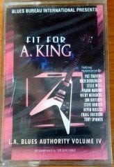 L.A. BLUES AUTHORITY VOLUME IV - FIT FOR A KING (1993) HADES CASSETTE MADE IN TURKEY ''NEW''