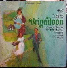 BRIGADOON - ALAN JAY LERNER-FREDERICK LOEWE (1968) - PLAK 2.EL
