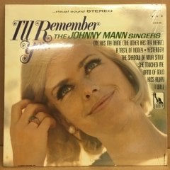 THE JOHNNY MANN SINGERS - I'LL REMEMBER YOU 2.EL PLAK