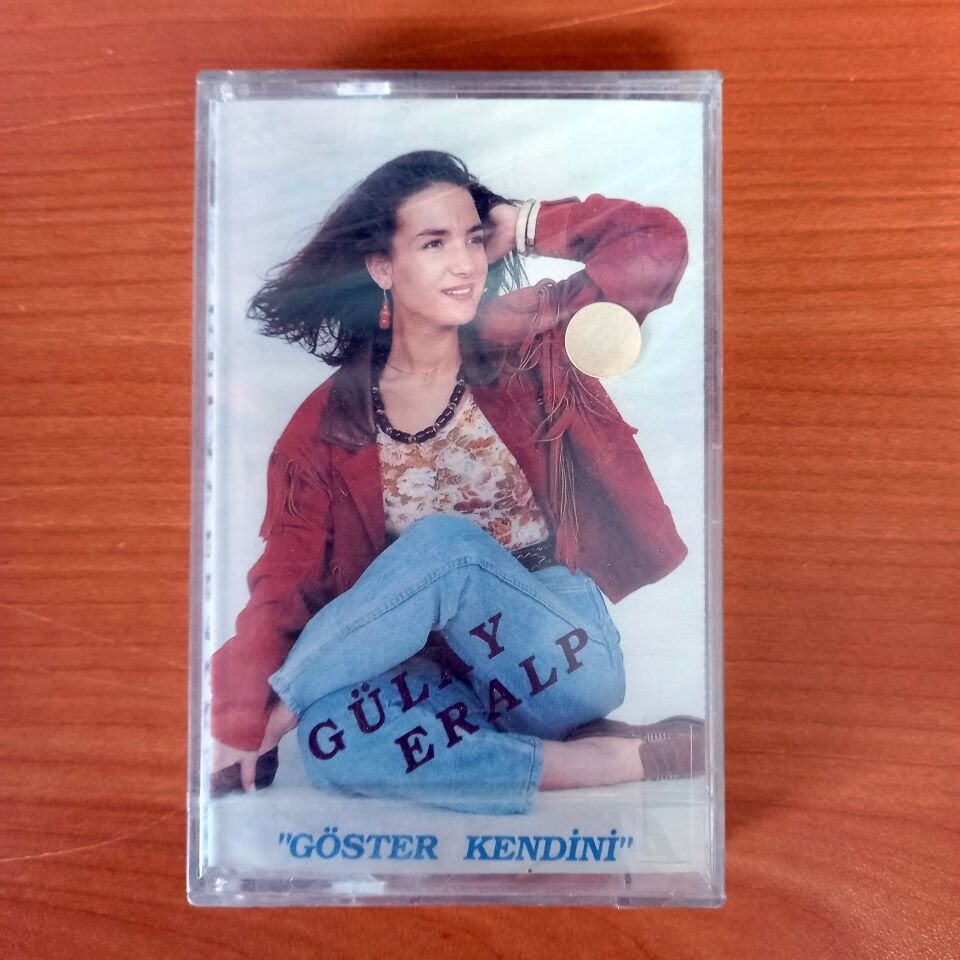 GÜLAY ERALP – GÖSTER KENDİNİ (1992) - KASET SIFIR