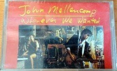 JOHN MELLENCAMP - WHENEVER WE WANTED (1991) YONCA CASSETTE MADE IN TURKEY ''NEW'' PAPER LABEL