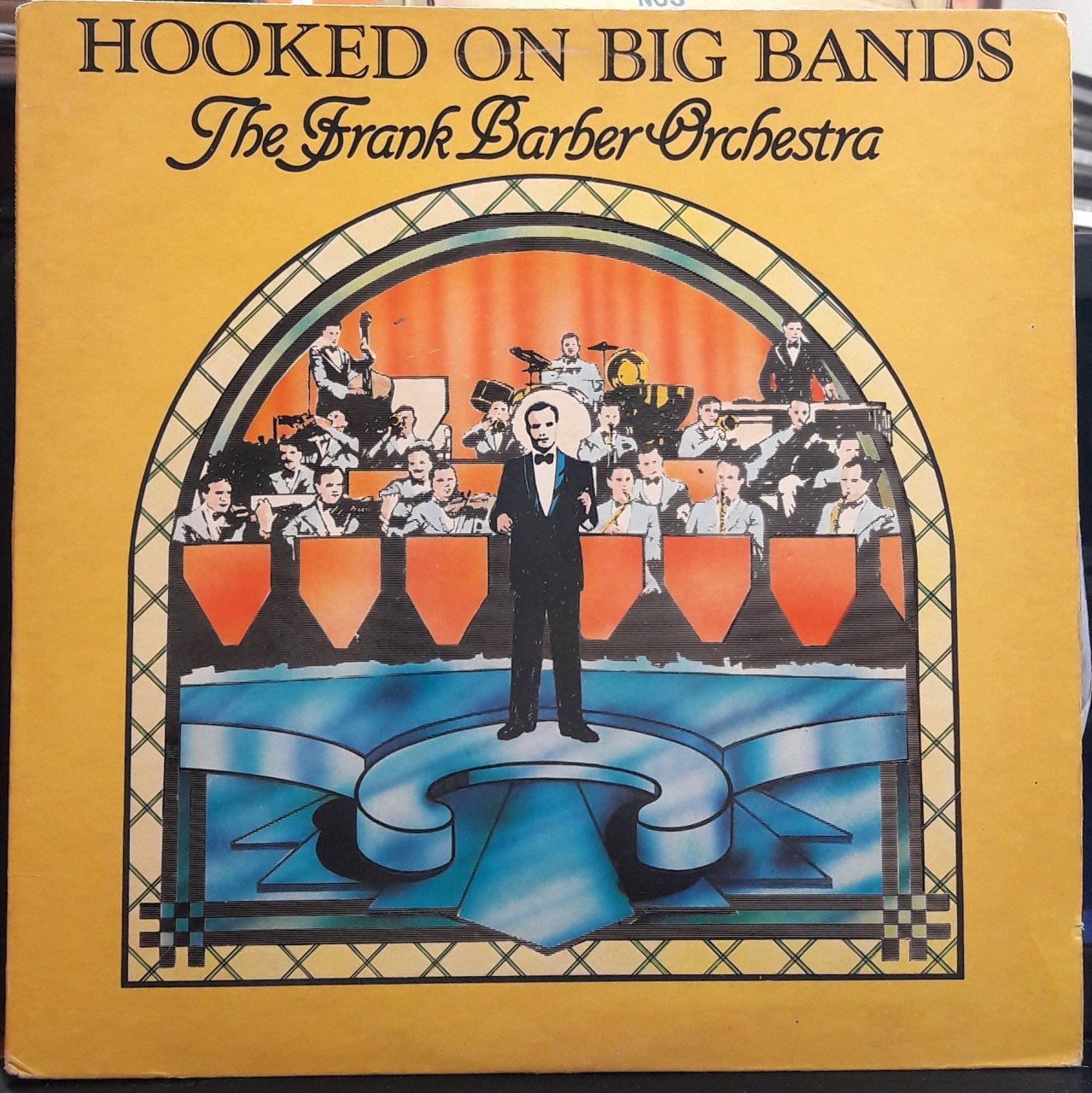 THE FRANK BARBER ORCHESTRA - HOOKED ON BIG BANDS (1982) - PLAK 2.EL