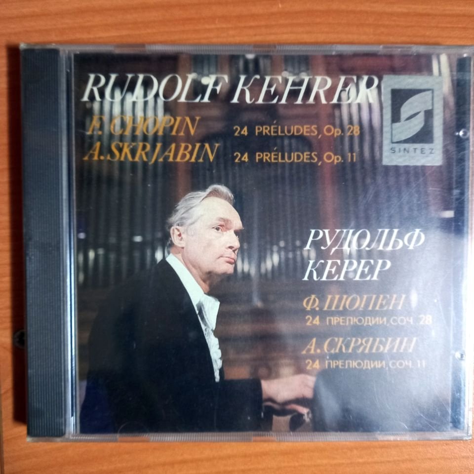 RUDOLF KEHRER - F. CHOPIN OP.28 24 PRELUDES / A. SCRIABIN OP.11 24 PRELUDES (1992) - CD SIFIR