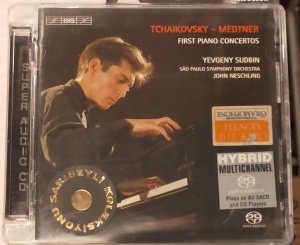 TCHAIKOVSKY ~ MEDTNER - YEVGENY SUDBIN, SÃO PAULO SYMPHONY ORCHESTRA, JOHN NESCHLING – FIRST PIANO CONCERTOS (2007) - HYBRID SACD 2.EL