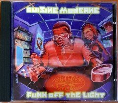 CUISINE MODERNE - FUNK OFF THE LIGHT (1998) BIG CHEESE RECORDS CD 2.EL