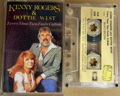 KENNY ROGERS & DOTTIE WEST - EVERY TIME TWO FOOLS COLLIDE (1988) KENT CASSETTE MADE IN TURKEY ''USED'' PAPER LABEL