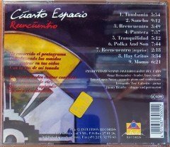 CUARTO ESPACIO - REENCUENTRO / OMAR HERNANDEZ, ERNAN LOPEZ-NUSSA, FERNANDO 'TEO' CALVEIRO, JIMMY BRANLEY (1993) INTUITION RECORDS CD 2.EL