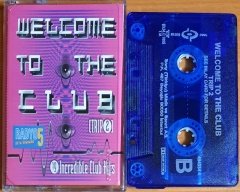 WELCOME TO THE CLUB [TRIP 2] / ULTRA NATE, FUTURE FUNK, VERTIGO, ABLUE ADONIS, DJ QUICKSILVER (1999) - KASET 2.EL