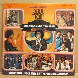 SOUL TRAIN HITS THAT MADE IT HAPPEN - V/A CURTIS MAYFIELD AL GREEN JOE TEX JAMES BROWN CYMANDE (1973) - LP 2.EL PLAK