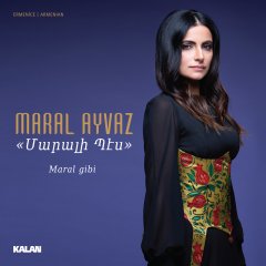 MARAL AYVAZ - MARAL GİBİ (2019) - KALAN MÜZİK CD SIFIR ERMENİCE