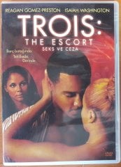 TROIS: THE ESCORT - SEKS VE CEZA - DVD 2.EL
