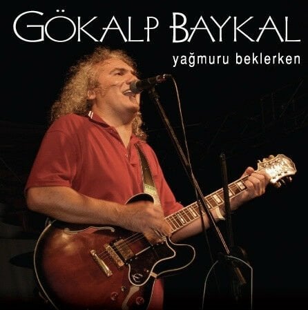 GÖKALP BAYKAL - YAĞMURU BEKLERKEN (2007) - 2CD AMBALAJINDA SIFIR