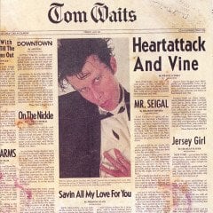 TOM WAITS - HEARTATTACK AND VINE (1980) - LP 180GR 2018 EDITION SIFIR PLAK