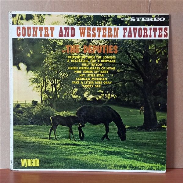 THE DEPUTIES – COUNTRY AND WESTERN FAVORITES - LP 2.EL PLAK