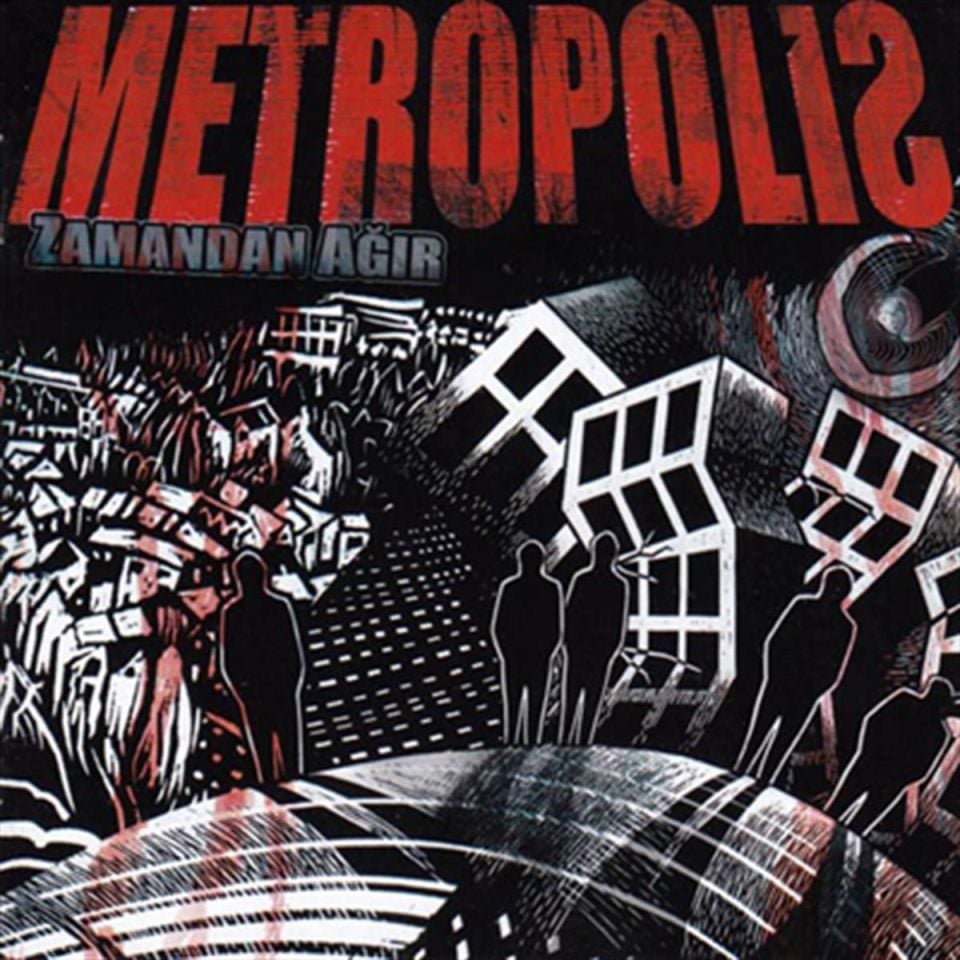 METROPOLİS - ZAMANDAN AĞIR (2010) - CD AMBALAJINDA SIFIR
