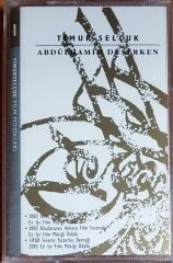 TİMUR SELÇUK - ABDÜLHAMİT DÜŞERKEN / TİMUR SELÇUK FİLM MÜZİKLERİ (2003) ÇAĞDAŞ MÜZİK KASET SIFIR