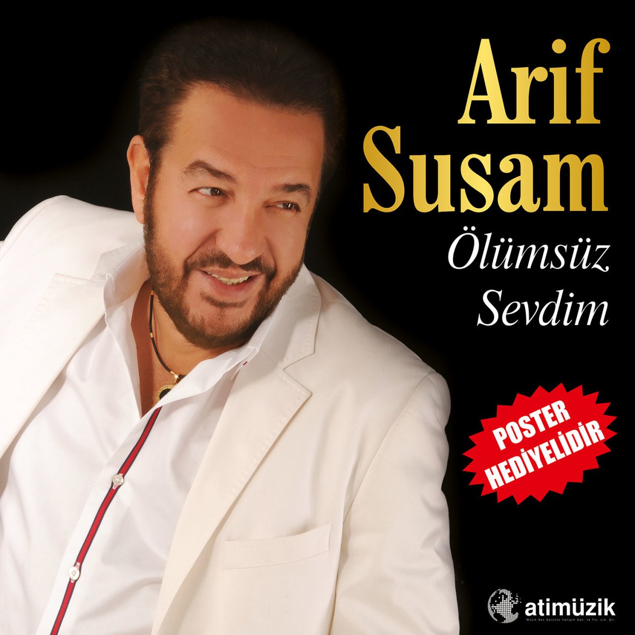 ARİF SUSAM - ÖLÜMSÜZ SEVDİM - LP SIFIR POSTER HEDİYELİ