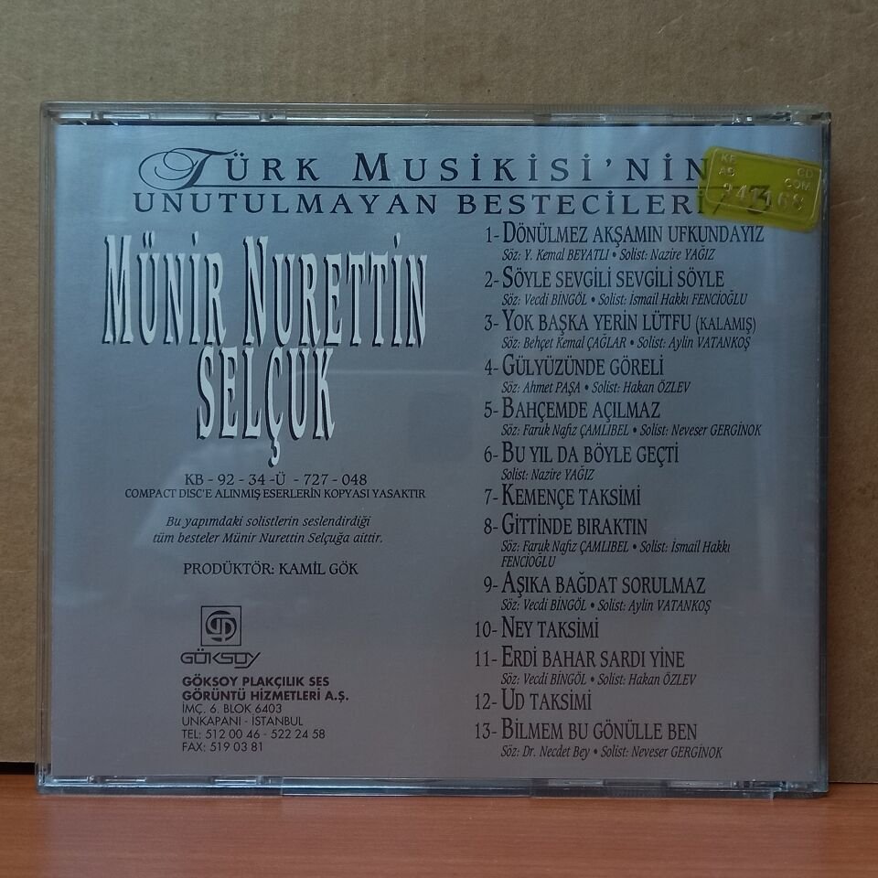 TÜRK MUSİKİ'SİNİN UNUTULMAYAN BESTECİLERİ 3 / MÜNİR NURETTİN SELÇUK (1992) - CD 2.EL