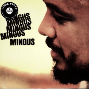 CHARLES MINGUS – MINGUS MINGUS MINGUS MINGUS MINGUS (1964) - LP 2019 IMPULSE SIFIR PLAK